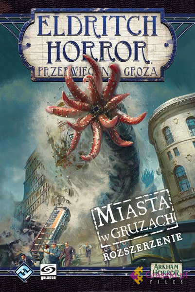 Eldritch Horror: Przedwieczna groza - Miasta w gruzach | Galakta